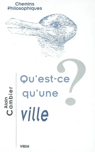 Qu'est-ce qu'une ville ?