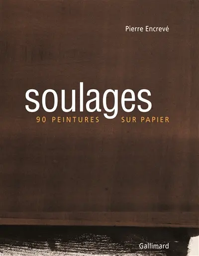 Soulages : 90 peintures sur papier