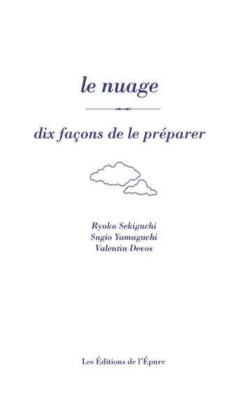 Le nuage, dix façons de le préparer