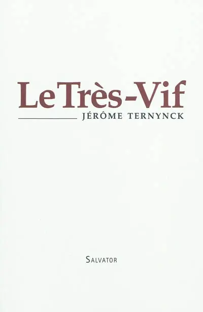 Le Très-Vif