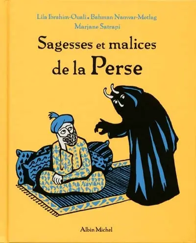 Sagesses et malices de la Perse