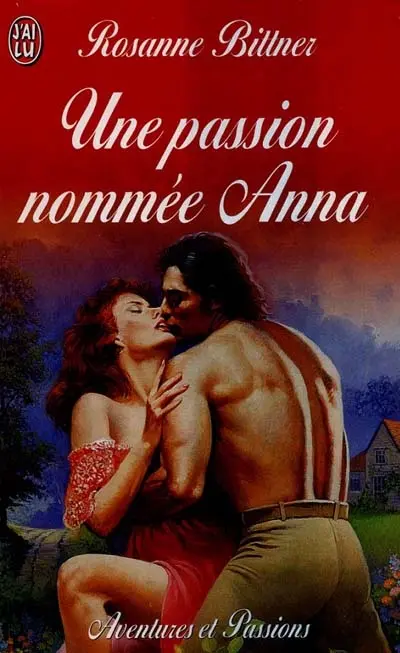 Une passion nommée Anna
