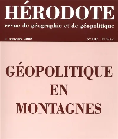 Hérodote, n° 107. Géopolitique en montagnes
