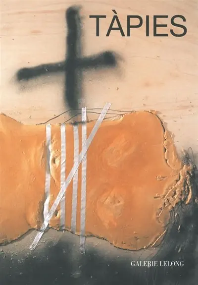 Tàpies : nouvelles peintures
