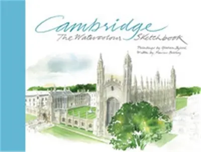 Cambridge : The Watercolour Sketchbook