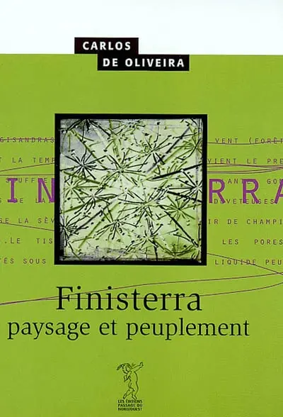 Finisterra : paysage et peuplement