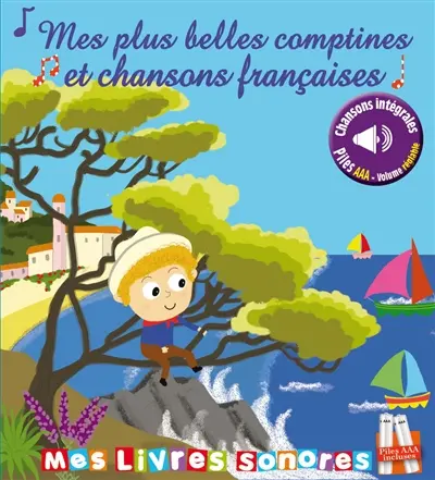 Mes plus belles comptines et chansons françaises