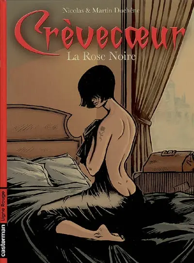 Crèvecoeur. Vol. 2. La rose noire