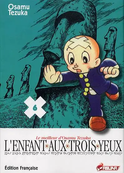 L'enfant aux trois yeux. Vol. 6