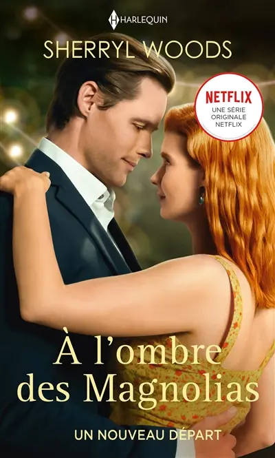 Un nouveau départ : à l'ombre des magnolias