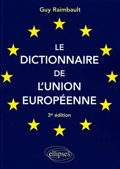 Le dictionnaire de l'Union européenne