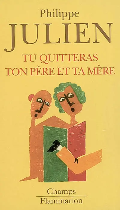 Tu quitteras ton père et ta mère