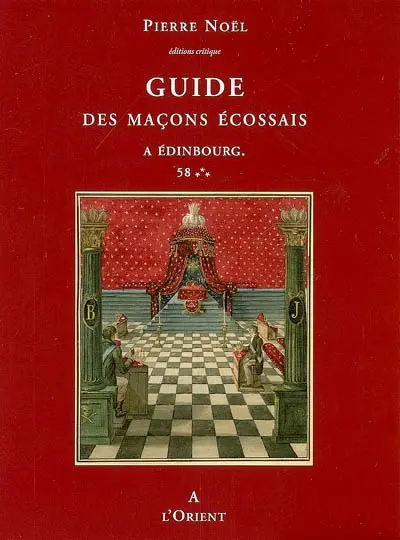 Guide des maçons écossais : à Edimbourg, 58...