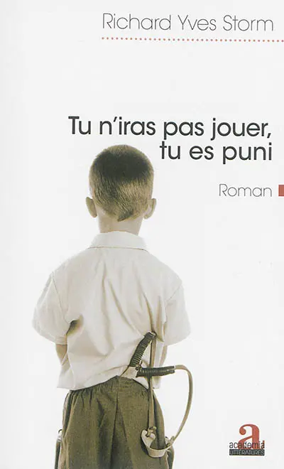 Tu n'iras pas jouer, tu es puni