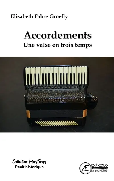 Accordements : une valse en trois temps