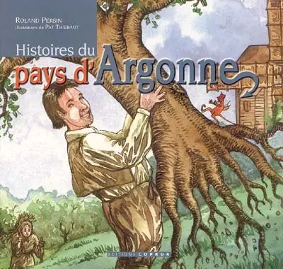 Histoires du pays d'Argonne