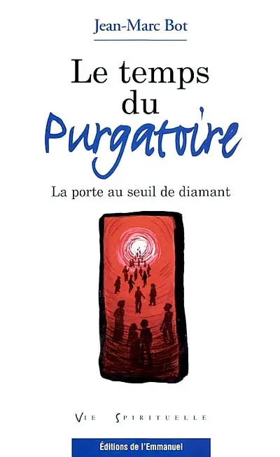 Le temps du purgatoire