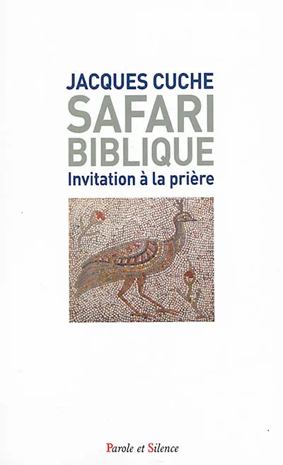 Safari biblique : invitation à la prière