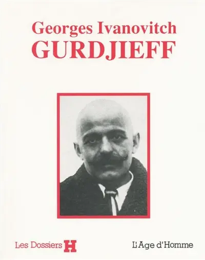 Georges Ivanovitch Gurdjieff