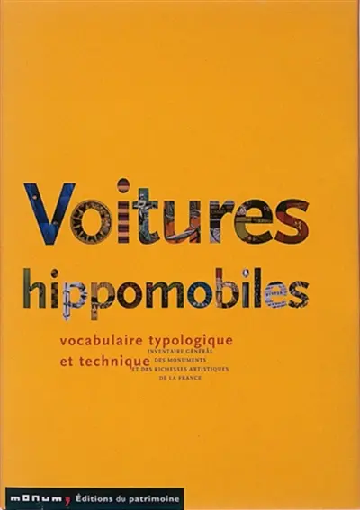 Voitures hippomobiles : vocabulaire typologique et technique