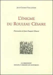 L'énigme du rouleau Césaire