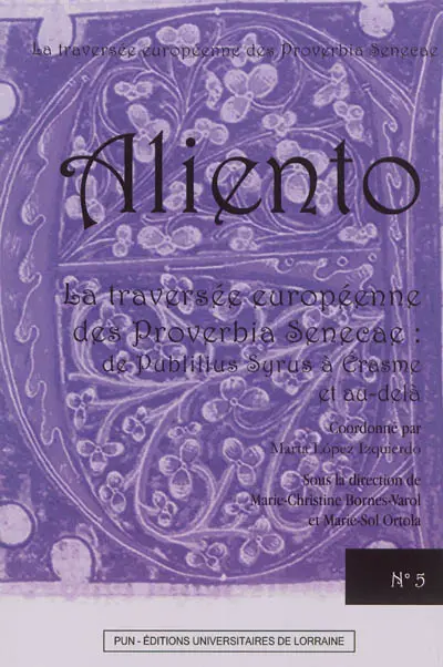 La traversée européenne des Proverbia Senecae : de Publilius Syrus à Erasme et au-delà