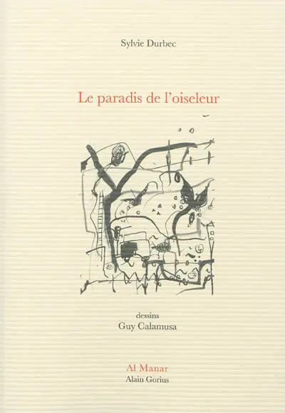 Le paradis de l'oiseleur