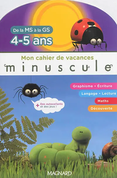Mon cahier de vacances : de la MS à la GS, 4-5 ans