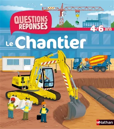 Le chantier