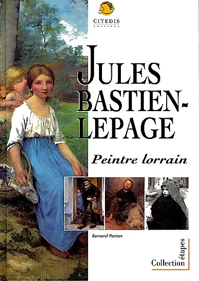 Jules Bastien-Lepage, peintre lorrain
