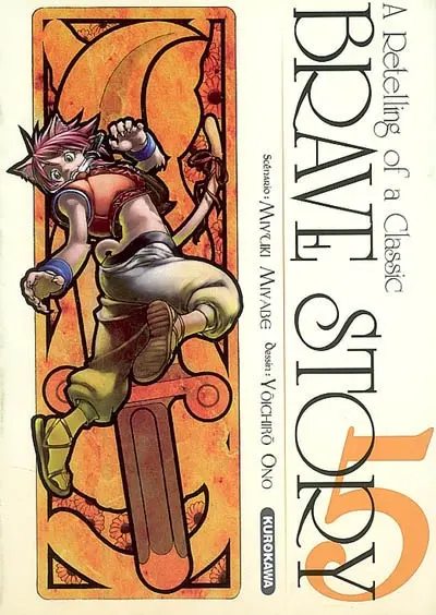 Brave story : a retelling of a classic. Vol. 5