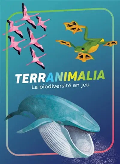 TerrAnimalia : la biodiversité en jeu