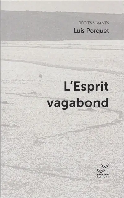 L'esprit vagabond