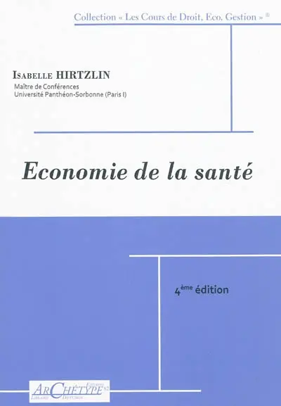 Economie de la santé : cours 2009-2010