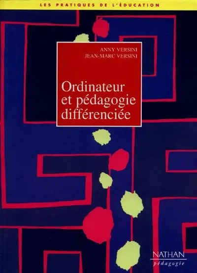 Ordinateur et pédagogie différenciée