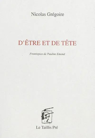 D'être et de tête