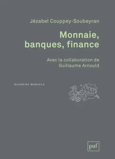 Monnaie, banques, finance