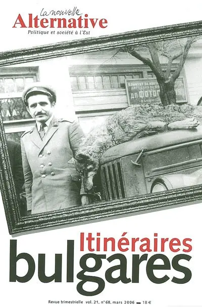 Nouvelle alternative (La), n° 68. Itinéraires bulgares