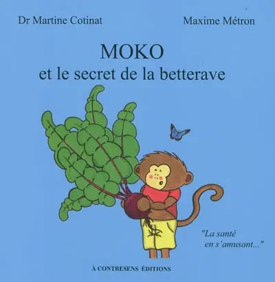 Moko et le secret de la betterave