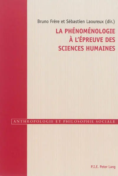 La phénoménologie à l'épreuve des sciences humaines