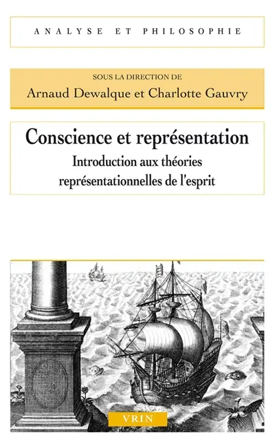 Conscience et représentation : introduction aux théories représentationnelles de l'esprit
