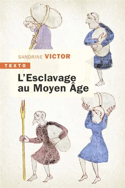 L'esclavage au Moyen Age