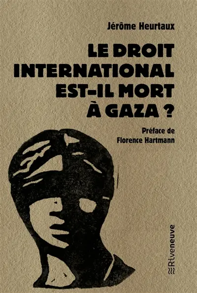 Le droit international est-il mort à Gaza ? : essai