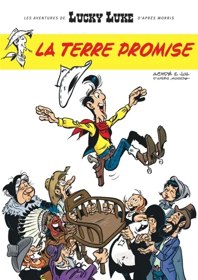 Les aventures de Lucky Luke d'après Morris. Vol. 7. La terre promise