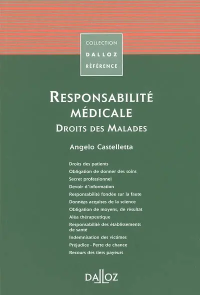 Responsabilité médicale : droits des patients, 2002