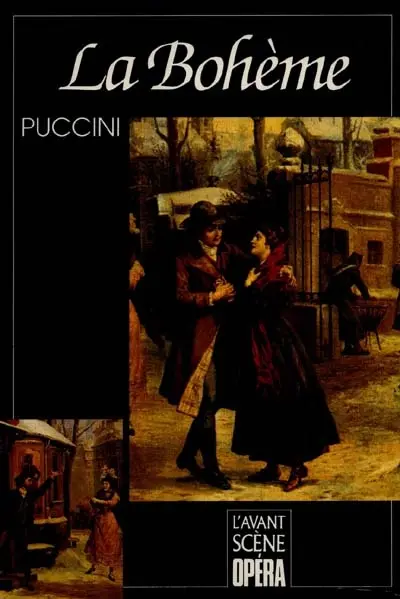 Avant-scène opéra (L'), n° 20. La bohème