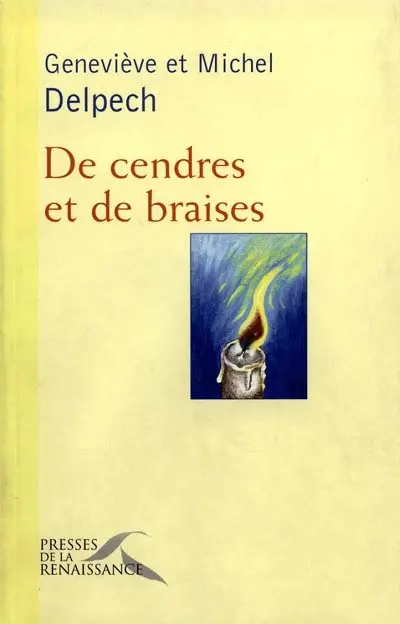 De cendres et de braises