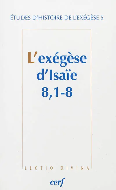 L'exégèse d'Isaïe 8, 1-8