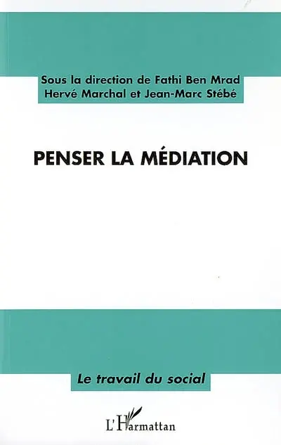 Penser la médiation
