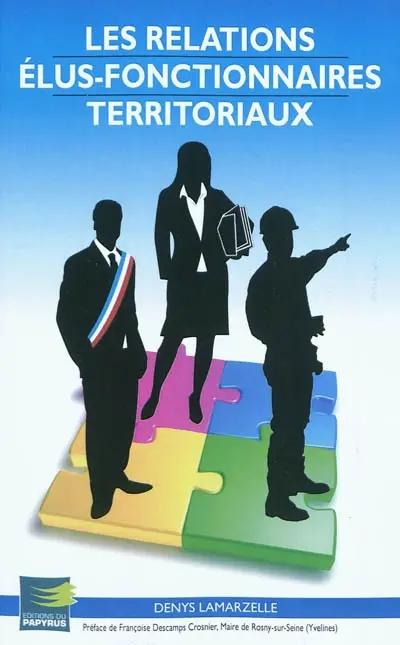 Les relations élus-fonctionnaires territoriaux